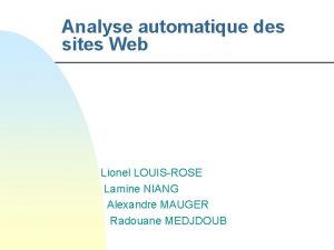 Analyse automatique des sites Web Lionel LOUISROSE Lamine