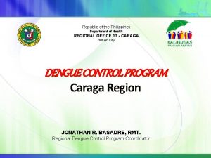 Republic of the Philippines Department of Health REGIONAL