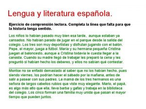 Lengua y literatura espaola Ejercicio de comprensin lectora