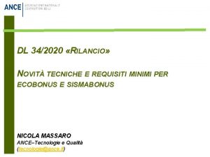 DL 342020 RILANCIO NOVIT TECNICHE E REQUISITI MINIMI