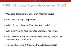 PMPD Municipal Approvals Overview 51921 Municipal Clearinghouse Monthly