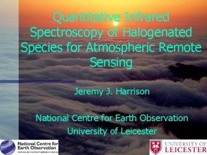 Quantitative Infrared Spectroscopy of Halogenated Species for Atmospheric