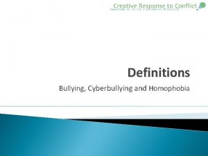 Definitions Bullying Cyberbullying and Homophobia Definition of Bullying