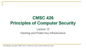 CMSC 426 Principles of Computer Security Lecture 12