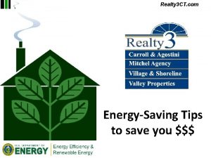 Realty 3 CT com EnergySaving Tips to save
