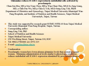 Glutamine reduces ICAM1 expression in endothelial cells activated