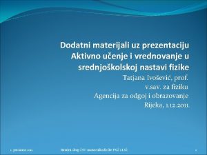 Dodatni materijali uz prezentaciju Aktivno uenje i vrednovanje