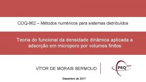 COQ862 Mtodos numricos para sistemas distribudos Teoria do