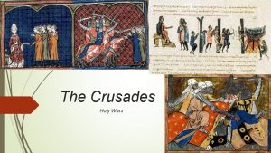 The Crusades Holy Wars The Crusades Series of