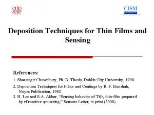 Deposition Techniques for Thin Films and Sensing References