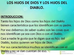 LOS HIJOS DE DIOS Y LOS HIJOS DEL