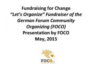 Fundraising for Change Lets Organize Fundraiser of the