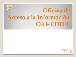 Oficina de Acceso a la Informacin OAI CDEEE