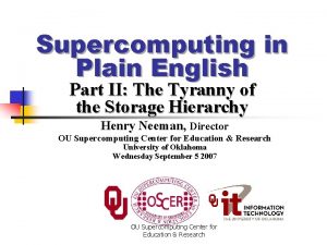 Supercomputing in Plain English Part II The Tyranny