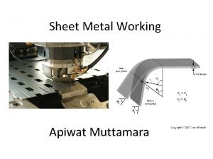 Sheet Metal Working Apiwat Muttamara Historical Note Sheet