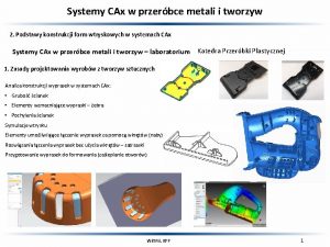 Systemy CAx w przerbce metali i tworzyw 2