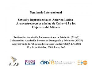Seminario Internacional Sexual y Reproductiva en Amrica Latina