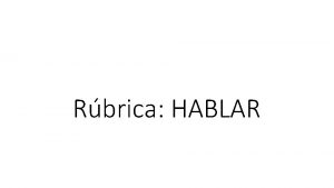 Rbrica HABLAR Appropriateness of Response Depth of Response