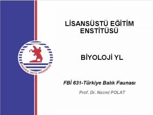 LSANSST ETM ENSTTS BYOLOJ YL FB 631 Trkiye