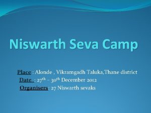 Niswarth Seva Camp Place Alonde Vikramgadh Taluka Thane