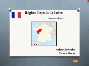 X Rgion Pays de la Loire Personnalits Mihai