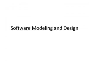 Software Modeling and Design Unit 1 introduction Software