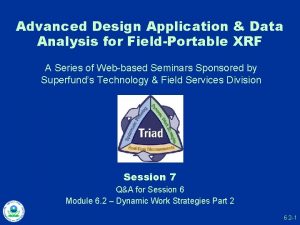 Advanced Design Application Data Analysis for FieldPortable XRF