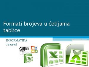 Formati brojeva u elijama tablice INFORMATIKA 7 razred