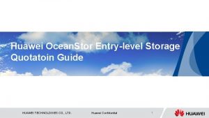 Huawei Ocean Stor Entrylevel Storage Quotatoin Guide HUAWEI