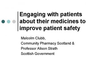 Engaging with patients about their medicines to improve