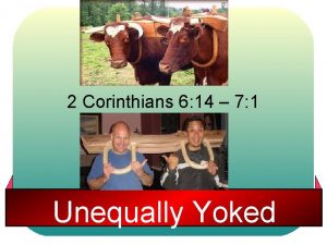 2 Corinthians 6 14 7 1 Unequally Yoked