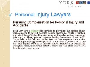 Personal Injury Lawyers Pursuing Compensation for Personal Injury