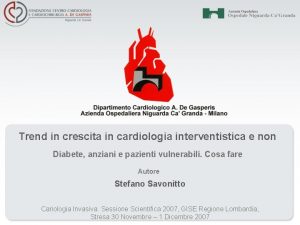 Trend in crescita in cardiologia interventistica e non