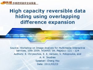 High capacity reversible data hiding using overlapping difference