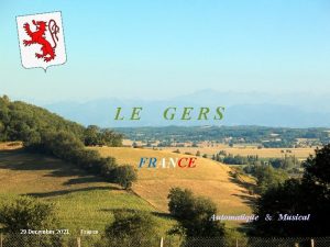 LE GERS FRANCE Automatique Musical 29 December 2021