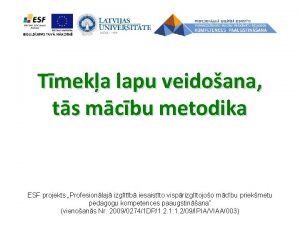 Tmeka lapu veidoana ts mcbu metodika ESF projekts