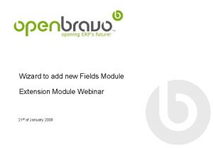 Wizard to add new Fields Module Extension Module