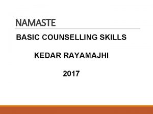 NAMASTE BASIC COUNSELLING SKILLS KEDAR RAYAMAJHI 2017 I