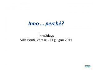 Inno perch Inno 2 days Villa Ponti Varese