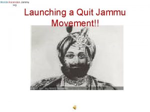 Monde Ascension Jammu MAJ Launching a Quit Jammu