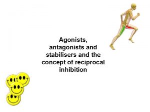 Agonists antagonists and stabilisers and the concept of