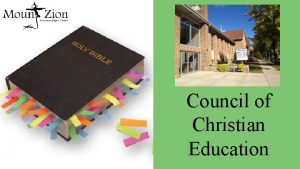 Council of Christian Education Council of Christian Education