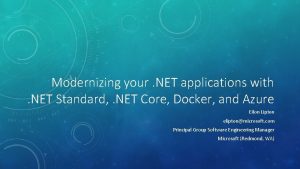Modernizing your NET applications with NET Standard NET