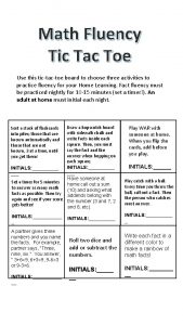 Math Fluency Tic Tac Toe Use this tictactoe