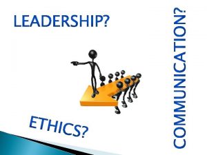 Ethical Leadership Communications In Agriculture Pt 1 LEADER