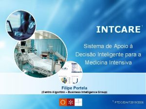 INTCARE 1 Sistema de Apoio Deciso Inteligente para