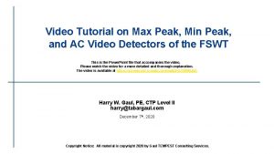 Video Tutorial on Max Peak Min Peak and