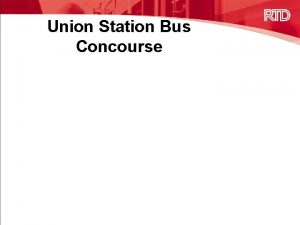 Union Station Bus Concourse Fas Tracks Map As