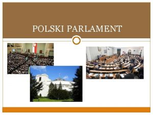 POLSKI PARLAMENT SEJM To wane Polski sejm skada