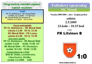 Programov nabdka zpas naich mustev Dospl FK L